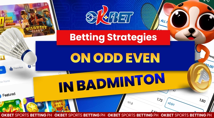 strategies on odd even in badminton betting