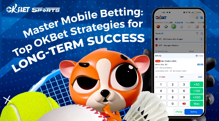 master-mobile-betting-top-okbet-for-long-term-success