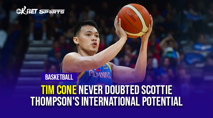 Tim-Cone-Never-Doubted-Scottie-Thompson's-International-Potential